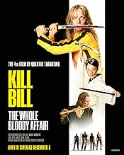 Kill Bill: The Whole Bloody Affair